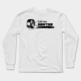 Call me DRIFTER BMW Long Sleeve T-Shirt